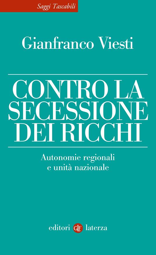 Contro la secessione dei ricchi, aspetti pedagogico-civili del libro di Gianfranco Viesti